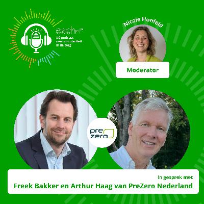 #4 Circulaire afvalstromen? Is dat mogelijk? : In gesprek met Prezero #4 Circulaire afvalstromen? Is dat mogelijk? : In gesprek met Prezero