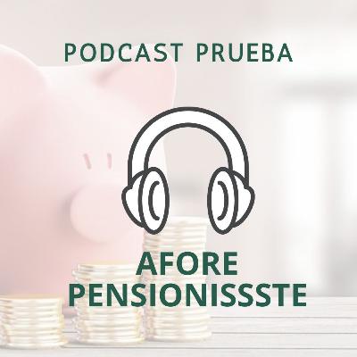 Pretextos para ahorrar por AFORE PENSIONISSSTE