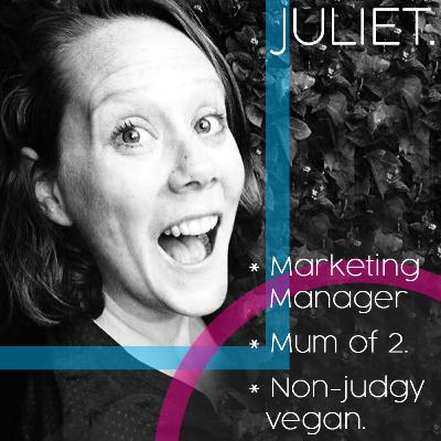 Ep 7. - JULIET - Vegan, funny, Fairtrade children's clothes-pushing, loved-up, slightly ridiculous marketing lady. Mother of two.