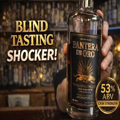 Pantera de Oro Extra Añejo Review | Cask Strength Blind Tasting Standout (#2 Overall)