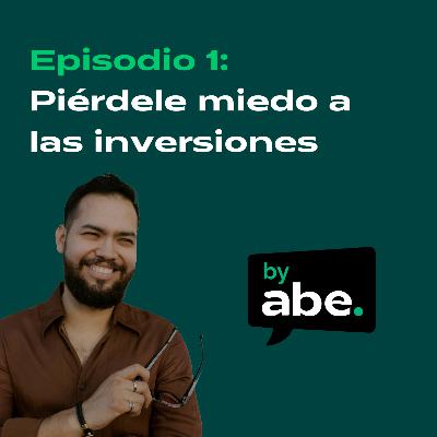 Piérdele miedo a las inversiones