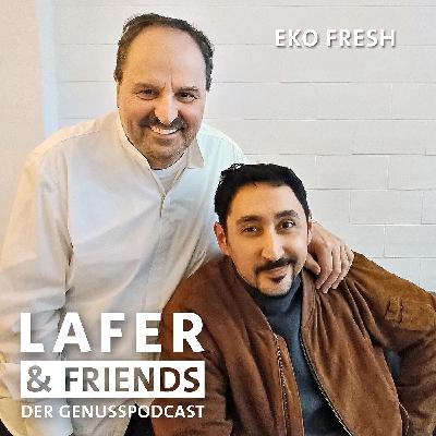 Folge 23 – Johann Lafer im Gespräch mit Eko Fresh Folge 23 – Johann Lafer im Gespräch mit Eko Fresh