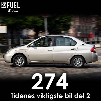 #274 - Tidenes viktigste bil del 2