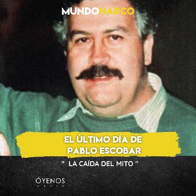 Temporada 2: Episodio #29 El Ultimo dia de Pablo Escobar