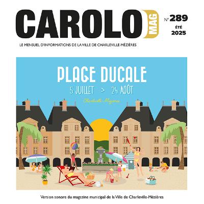 Carolo Mag n° 289 - Été 2025