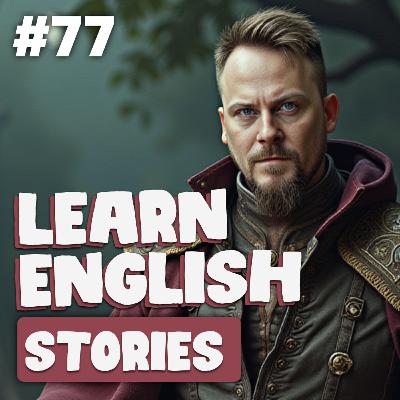 77. Learn English with Stories | Cloud English Podcast