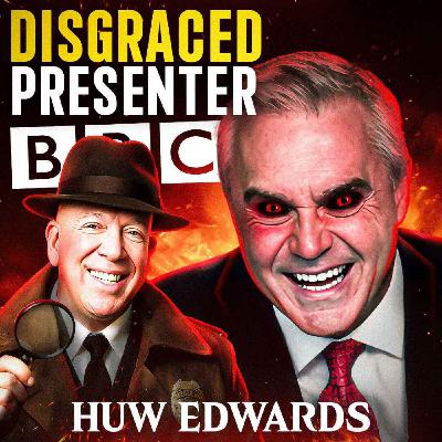 DISGRACED BBC Presenter | Huw Edwards: What Really Happened? (£35K Scandal) DISGRACED BBC Presenter | Huw Edwards: What Really Happened? (£35K Scandal)