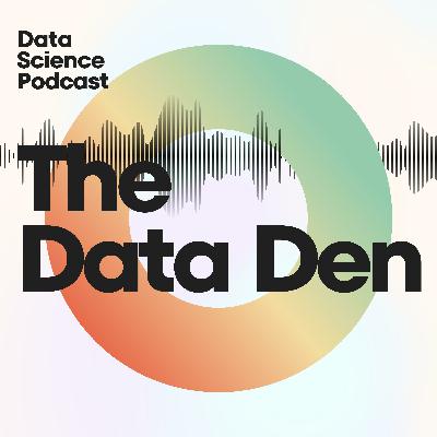 The Data Den | S4 Ep 1 - A CTO’s Journey Through Software Development and Entrepreneurship