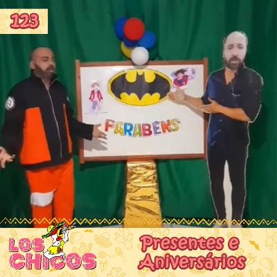 123 - Presentes e Aniversários