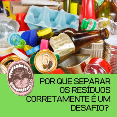 EPISÓDIO n° 3: Surtando com a separação dos resíduos EPISÓDIO n° 3: Surtando com a separação dos resíduos