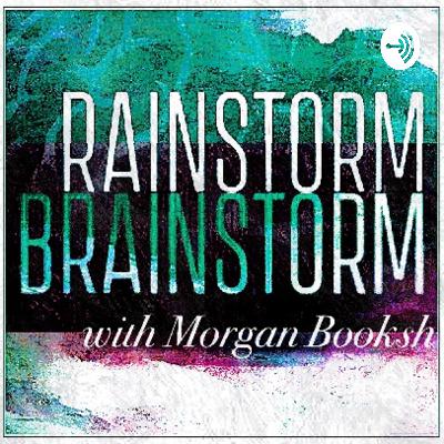 âWhat is a Rainstorm Brainstorm?â - indoors âWhat is a Rainstorm Brainstorm?â - indoors