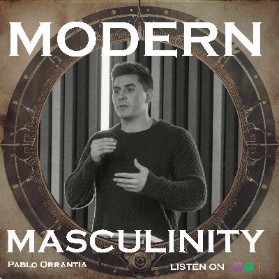 Purpose Without a Map: The Hard Questions Men Need to Ask Themselves with Pablo Orrantia