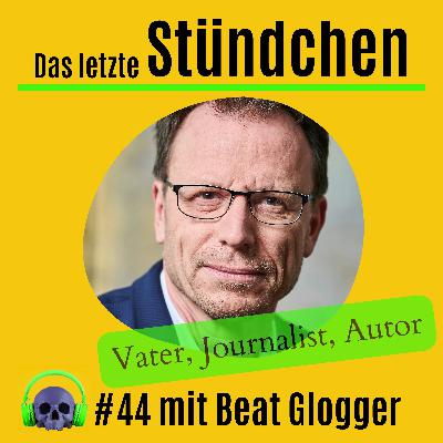 Reden ist wichtig : #44 mit Beat Glogger