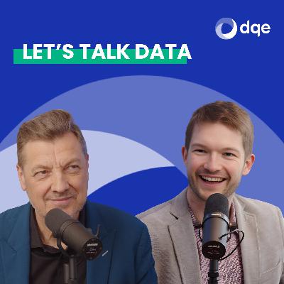 Ep1 | Data quality: Why structured, reliable data is still the foundation of progress? Ep1 | Data quality: Why structured, reliable data is still the foundation of progress?