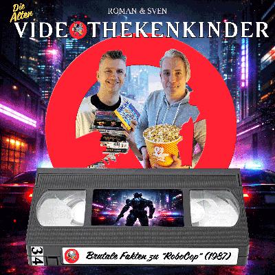 #34 - Brutale Fakten zu "RoboCop" #34 - Brutale Fakten zu "RoboCop"