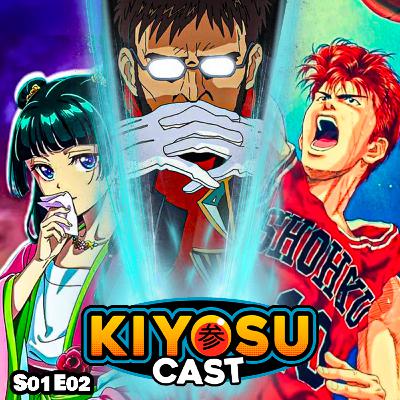 Protagonistas y Villanos: Gendo era el BUENO, MaoMao ROMPE MOLDES, Hanamichi es un Ejemplo | KIYOSUCAST #2