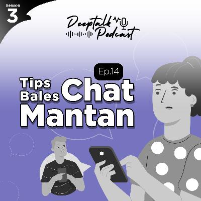 Tips Bales Chat Mantan