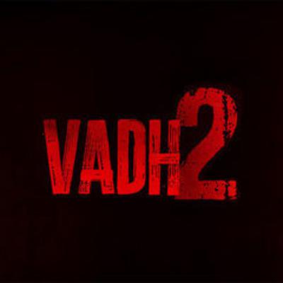 Vadh2 trailer Breakdown