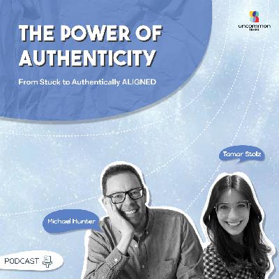 From Stuck to Authentically ALIGNED ft. Tamar Stolz