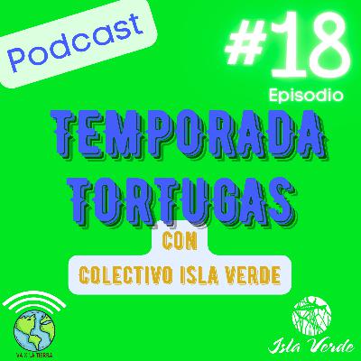 18 Temporada de Tortugas Marinas 2022 Con Jessica Cortez