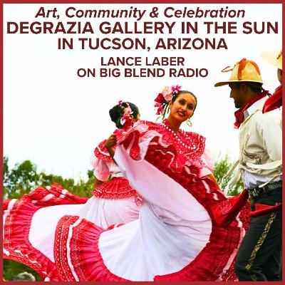 Art, Community & Celebration at DeGrazia Gallery in Tucson