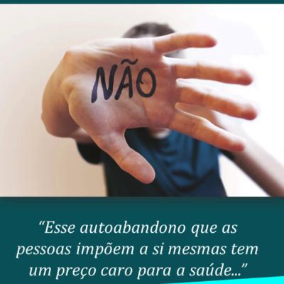 POR QUE É TÃO DIFÍCIL DIZER "NÃO" PARA OS OUTROS