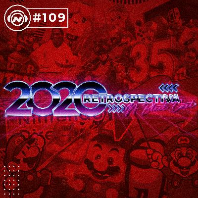 N-BlastCast #109 - Retrospectiva Nintendo 2020