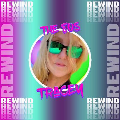 TRACEY • Your Life The Mixtape: Rewind - The 80s