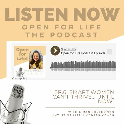 Smart Women Can't Thrive... UNTIL NOW