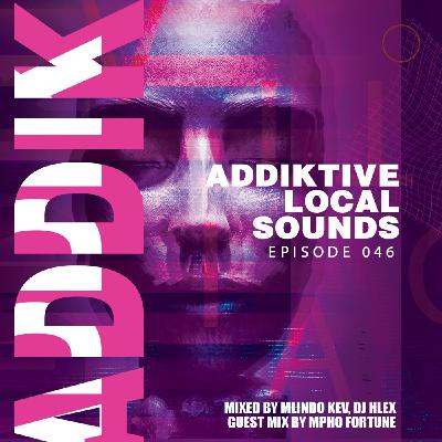 Addiktive Local Sounds 046-A (Mixed by The Addiktive Crew)