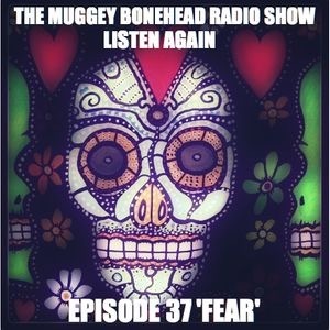 THE MUGGY BONEHEAD RADIO SHOW