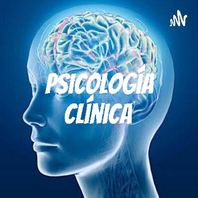 Psicología Clínica.