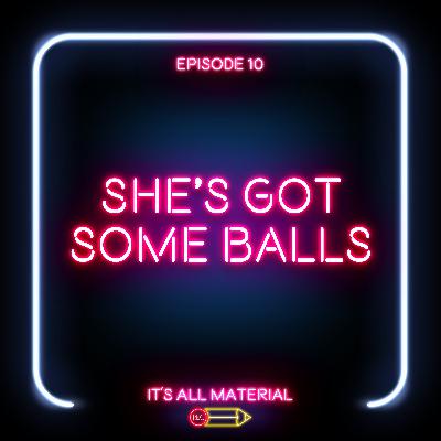 She's Got Some Balls with Margaux Nonato