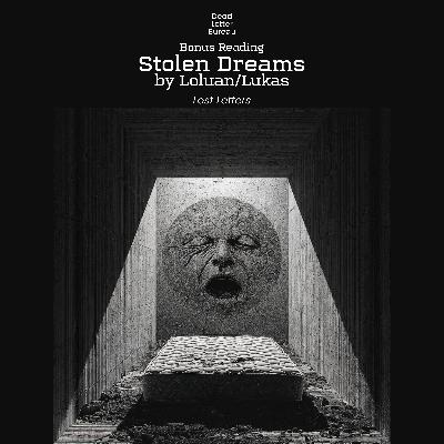 Stolen Dreams - Lost Letters - Bonus Horror Fiction