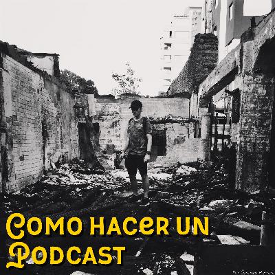 Cómo hacer un Podcast (Trailer)