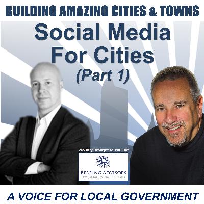 Social Media for Cities with Sam Toles (Part 1)