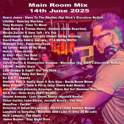 Episode 53: Main Room Mix 14th June 2025