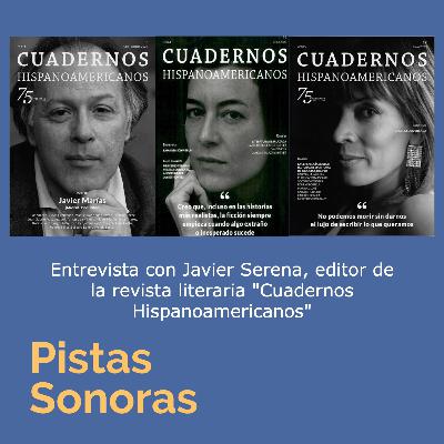 Javier Serena, editor de la revista Cuadernos Hispanoamericanos, publicación con más de 70 años de trayectoria.