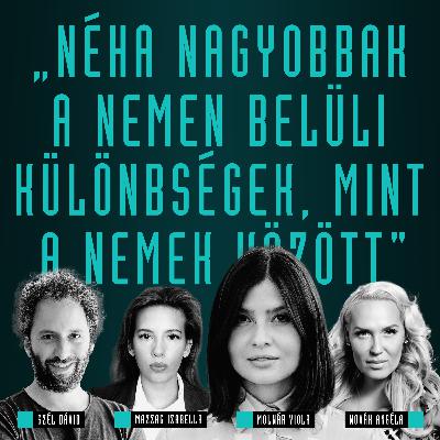 Néha nagyobbak a nemen belüli különbségek, mint a nemek között / Novák, Mazzag, Szél & Molnár Viola (Emilia Pérez) Néha nagyobbak a nemen belüli különbségek, mint a nemek között / Novák, Mazzag, Szél & Molnár Viola (Emilia Pérez)