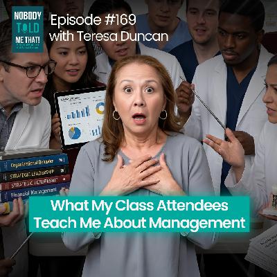 EP 169 I Taught Dentists Leadership (And I Learned This!)
