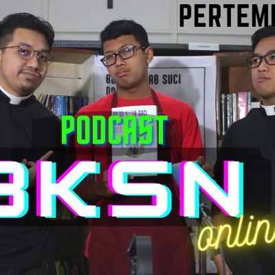 PODCAST BKSN ONLINE PERTEMUAN 3: ORANG BERDOSA NAMUN DIPERCAYA OLEH TUHAN