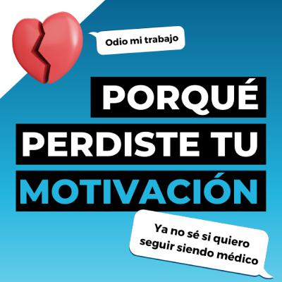 💔 ¿PORQUÉ ERES MÉDICO | Vuelve A Enamorarte De Tu Profesión