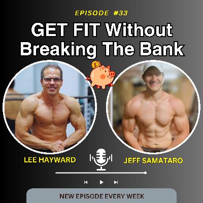GET FIT Without Breaking The Bank - Fitness On A Budget