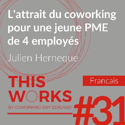 L'attrait du coworking pour une jeune PME de 4 employés L'attrait du coworking pour une jeune PME de 4 employés