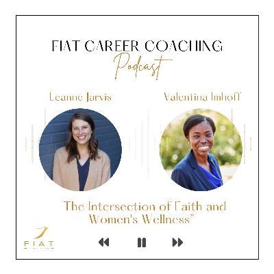 “The Intersection of Faith and Women's Wellness,” An Interview with Leanne Jarvis “The Intersection of Faith and Women's Wellness,” An Interview with Leanne Jarvis