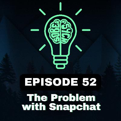 Snapchat: The Devil's Disappearing Act | Episode 52