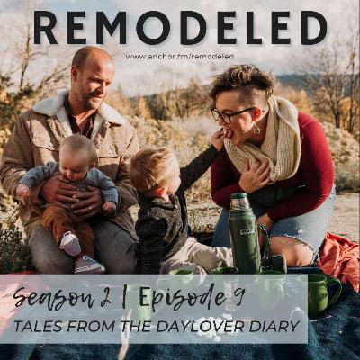 22: Tales from the Daylover Diary