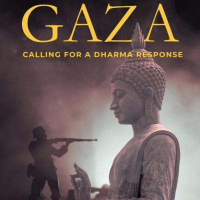 Gaza: Calling for a Dharma Response Zine (Read-Out-Loud) Pt. 1