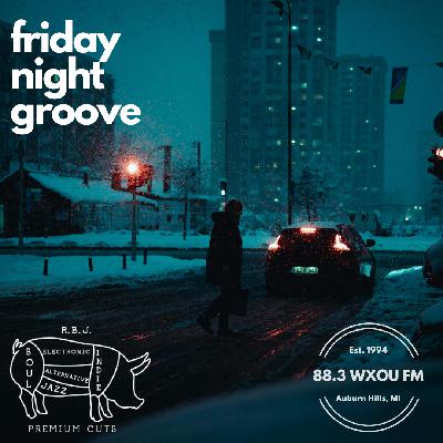 01-16-26 Friday Night Groove