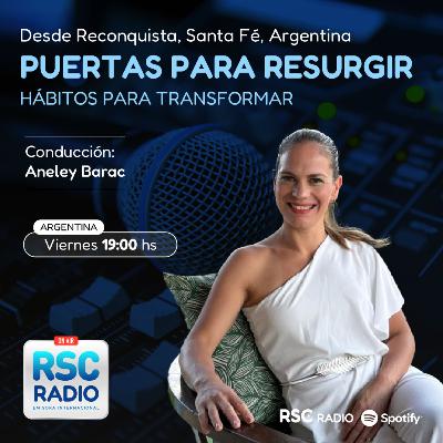 PUERTAS PARA RESURGIR | Aneley Barac | Viernes 10 de Octubre